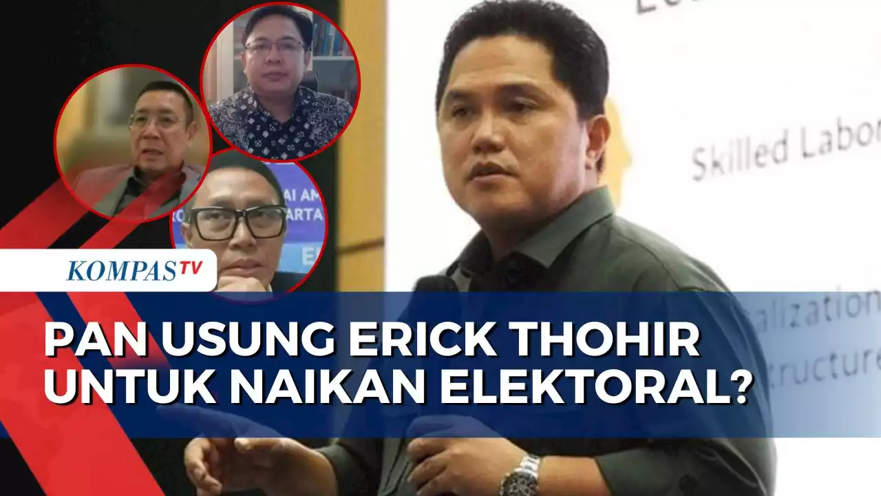 PAN Ungkap Alasan Ajukan Erick Thohir Jadi Bacawapres