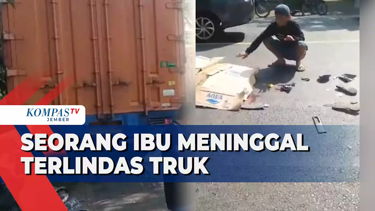 Pengendara Motor Ibu Dan Anak Tertabrak Truk, Sang Ibu Tewas