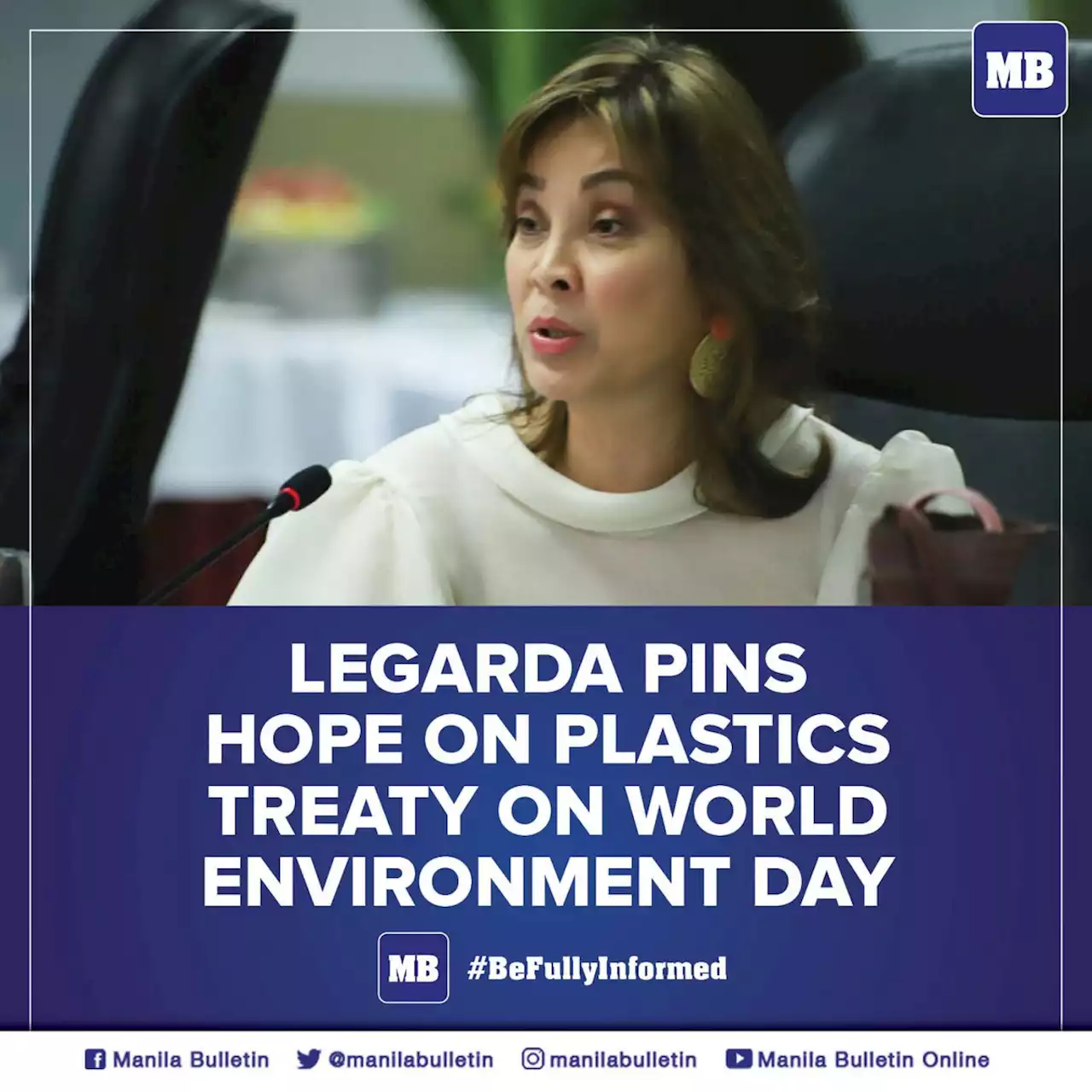 Legarda pins hope on plastics treaty on World Environment Day