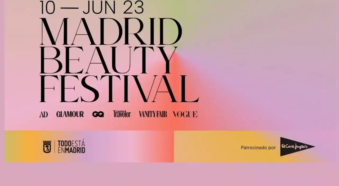 Madrid Beauty Festival, el sábado 10 de junio