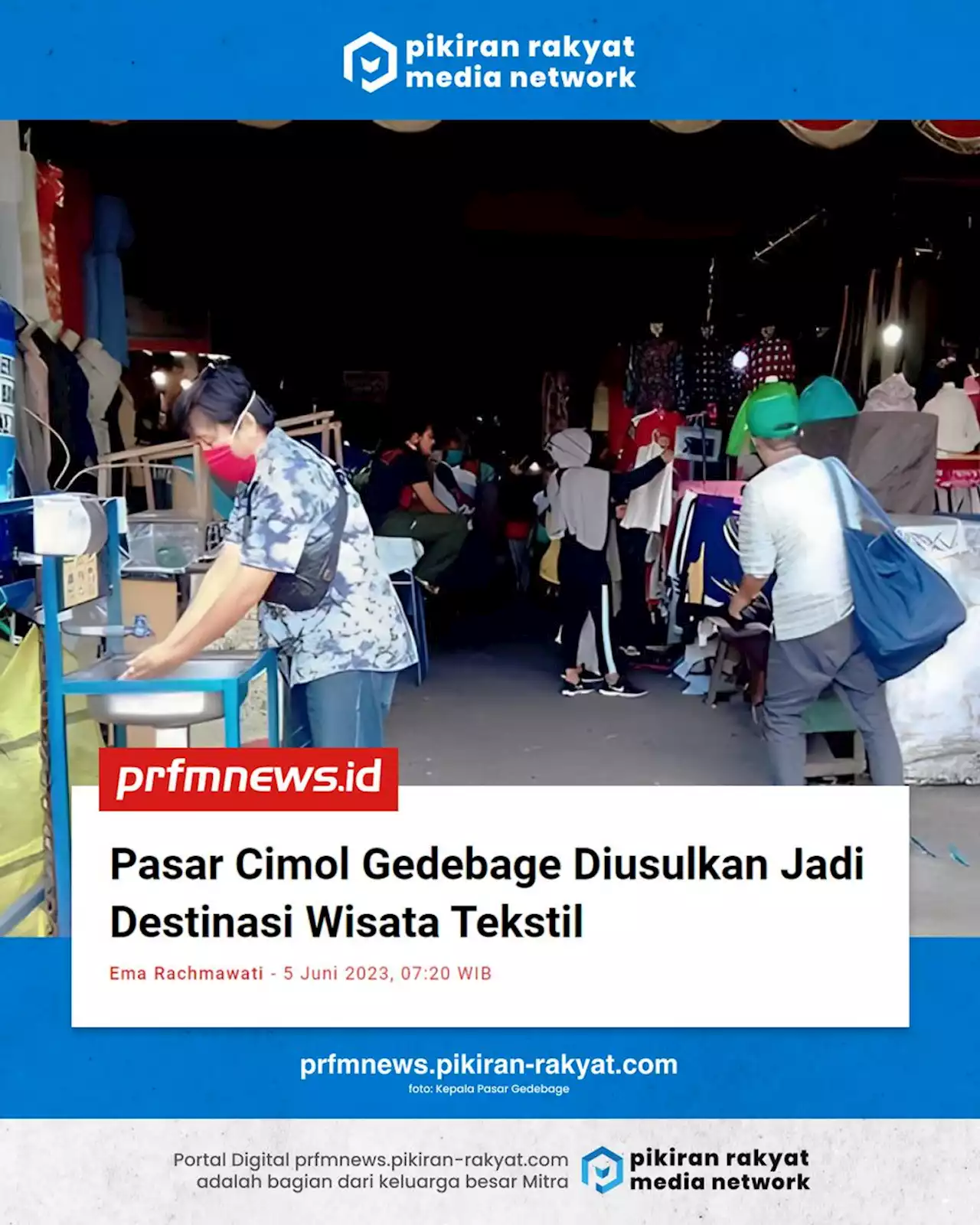 Pasar Cimol Gedebage Diusulkan Jadi Destinasi Wisata Tekstil