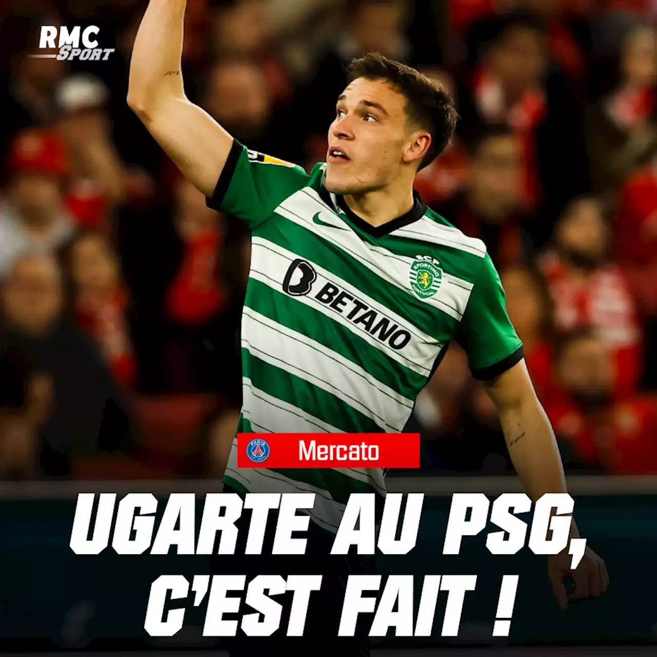 EN DIRECT - Mercato: Ugarte à Paris, c'est fait!