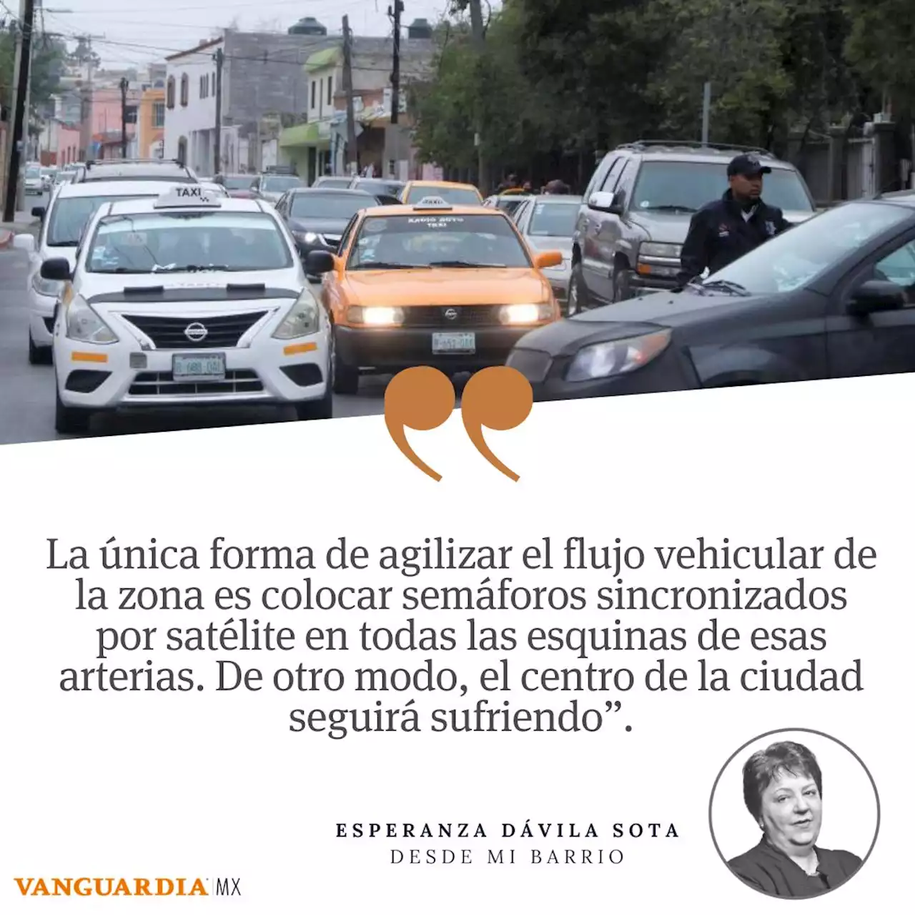 Saltillo: Flujo vehicular controlado por agentes de tránsito en la era de los satélites