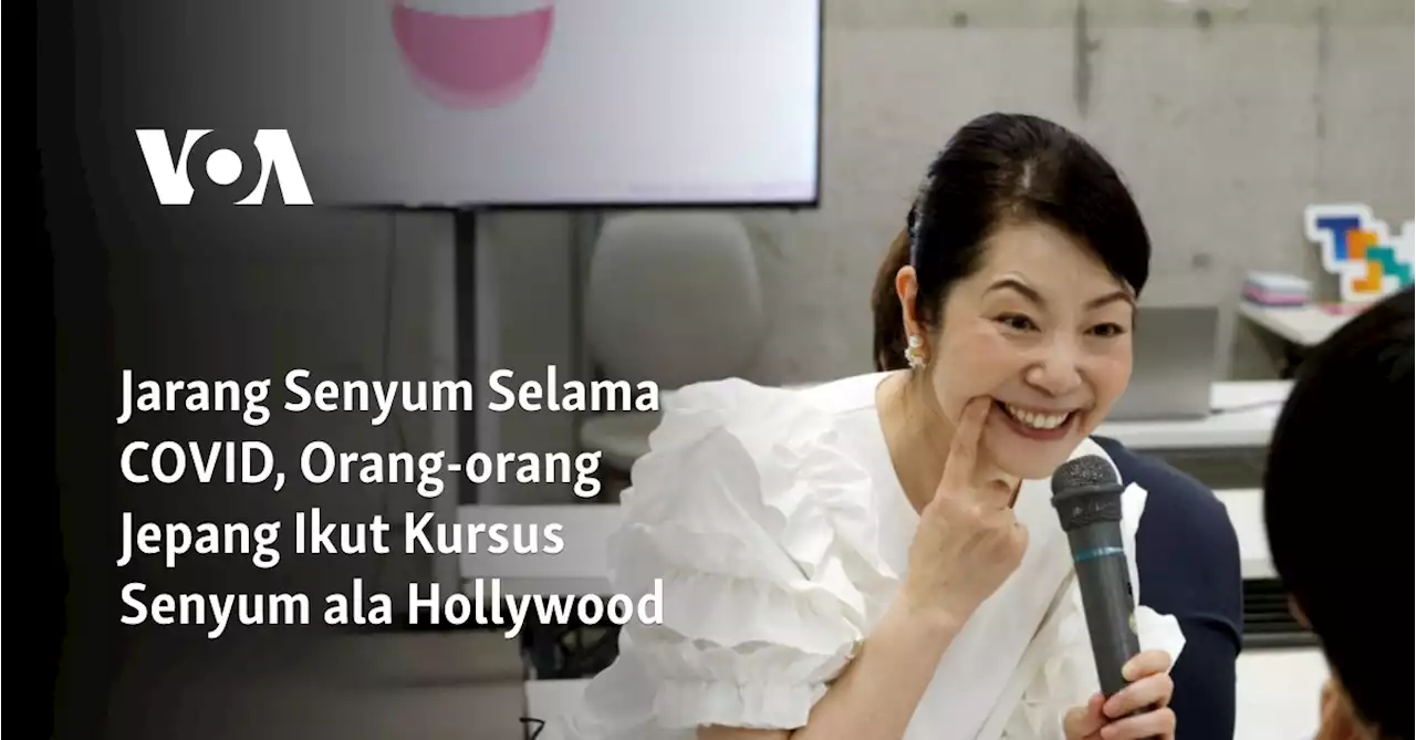 Jarang Senyum Selama COVID, Orang-orang Jepang Ikut Kursus Senyum ala Hollywood