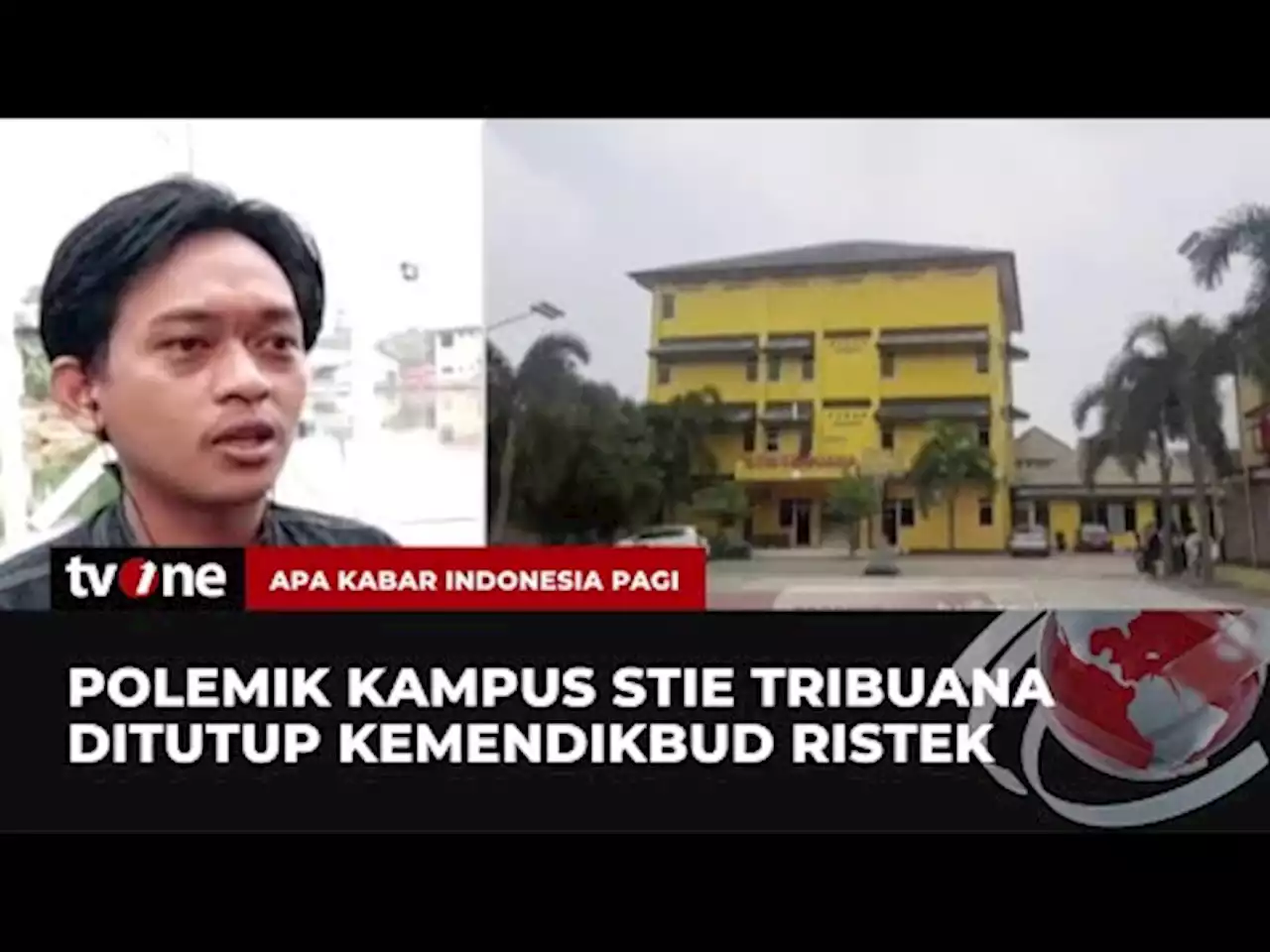 STIE Tribuana Ditutup Kemendikbud Ristek, Mahasiswa Diminta Mengundurkan Diri - tvOne