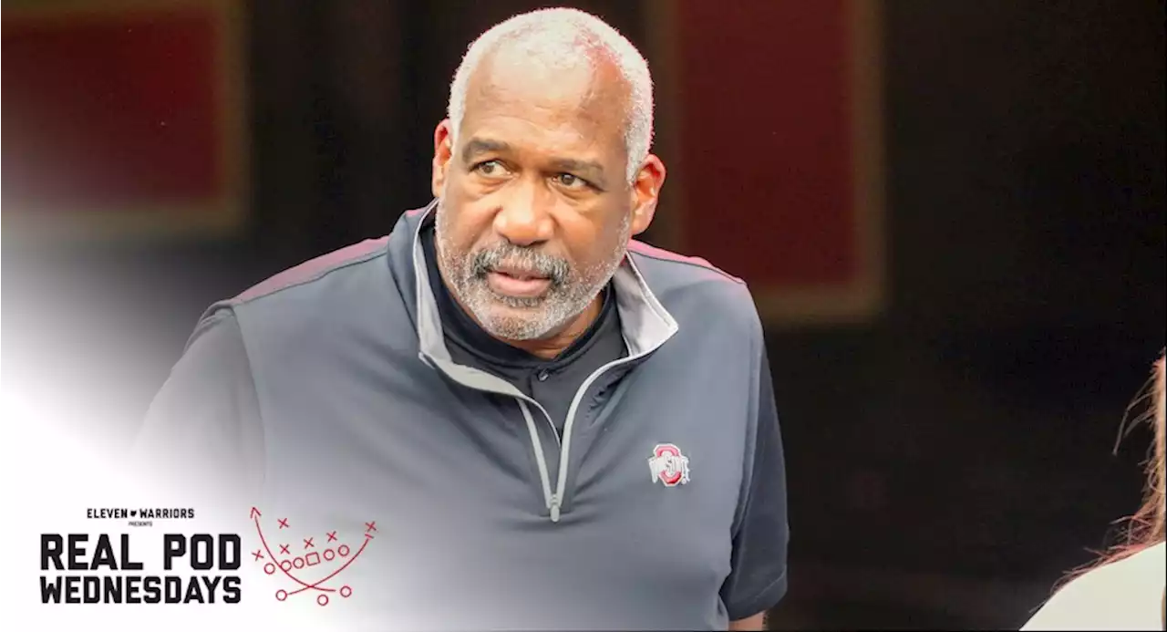 Real Pod Wednesdays: Gene Smith Discusses Ohio State Sports, the State of College Athletics and the Big Ten’s New TV Deal