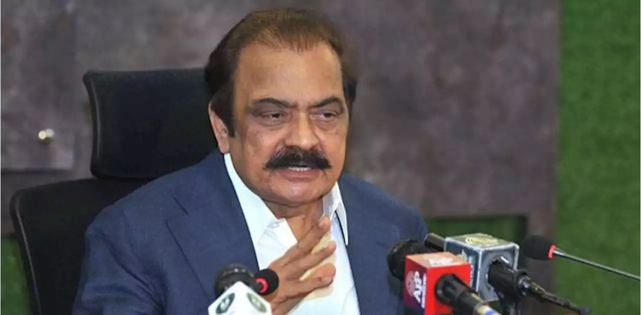 9 مئی کے ذمہ داروں کے غیر ملکی ایجنسیوں سے رابطے تھے، رانا ثنا اللہ