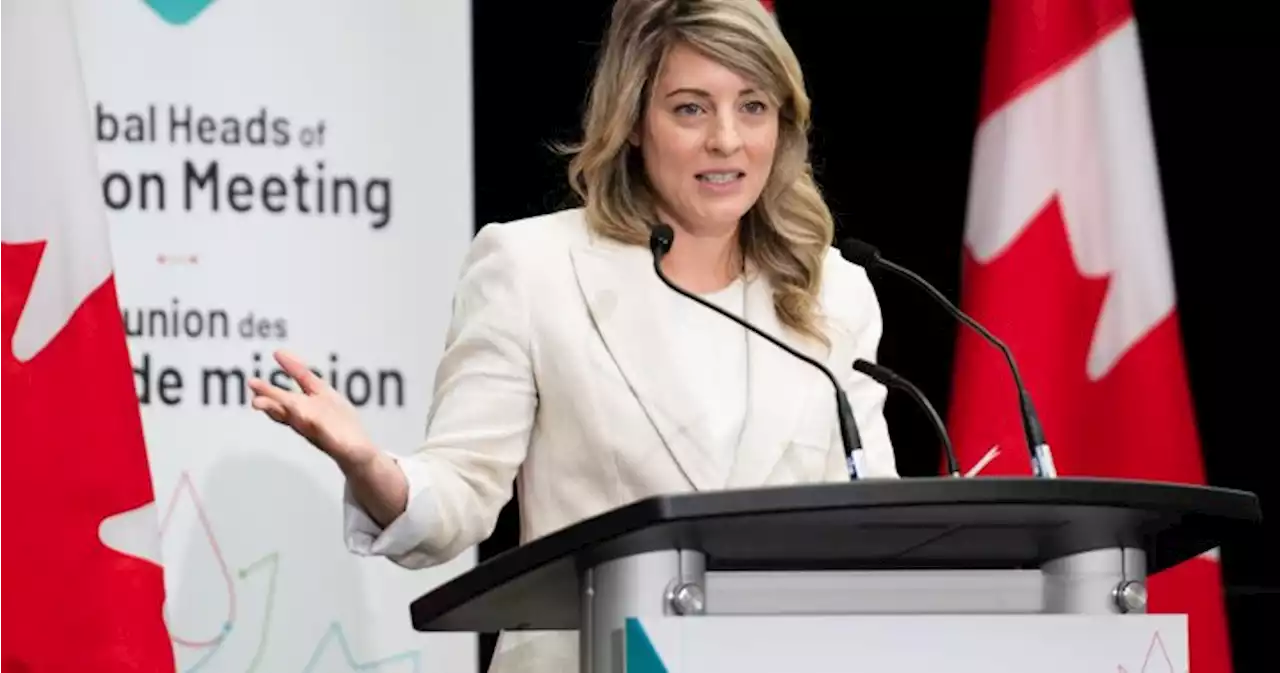 Here’s why Joly says Canada’s foreign service needs a reboot - National | Globalnews.ca