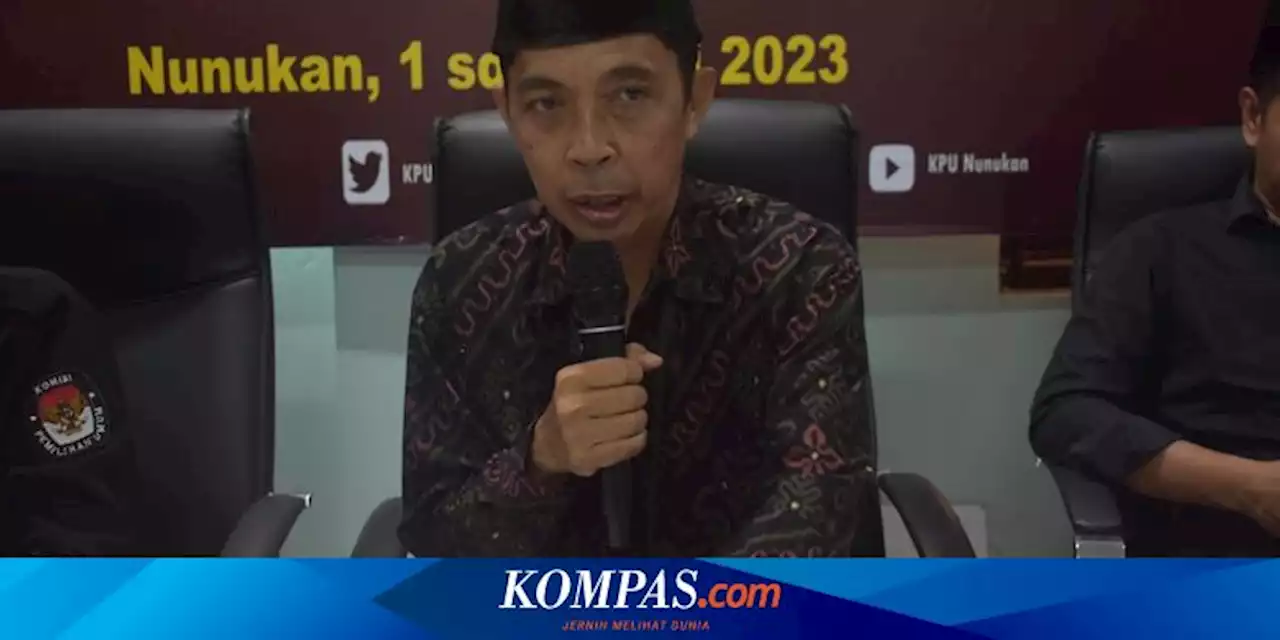 KPU Nunukan Temukan Camat dan Kepala Sekolah 'Nyaleg'