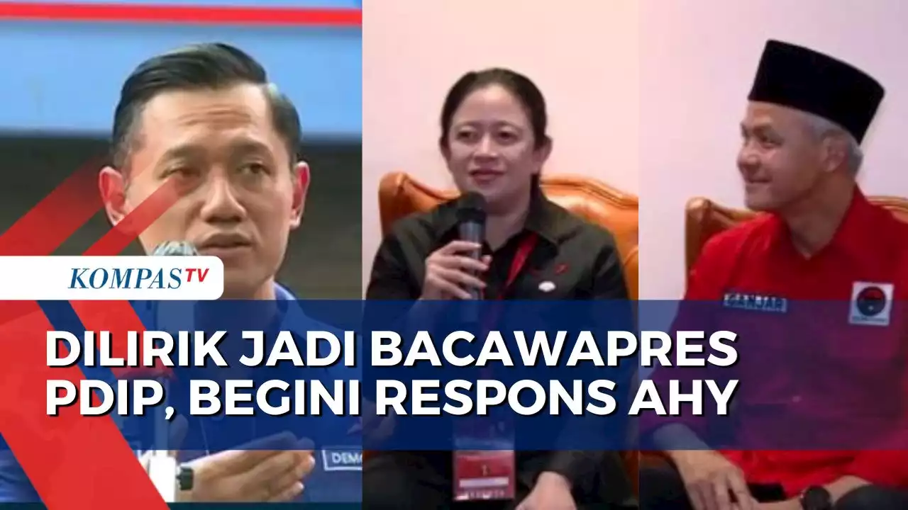 Dilirik PDIP Jadi Bakal Cawapres Ganjar Pranowo, Begini Kata AHY