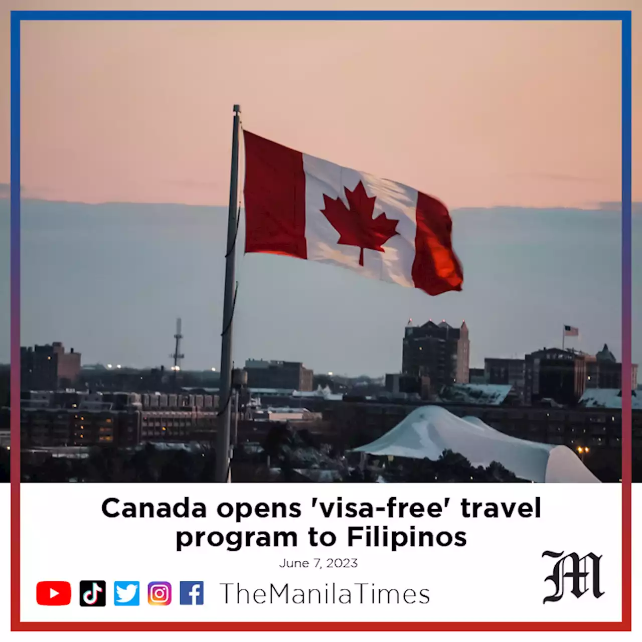 Canada opens 'visa-free' travel program to Filipinos