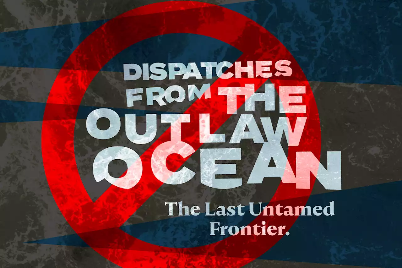 The Outlaw Ocean Ep. 8 | The Loophole Artist