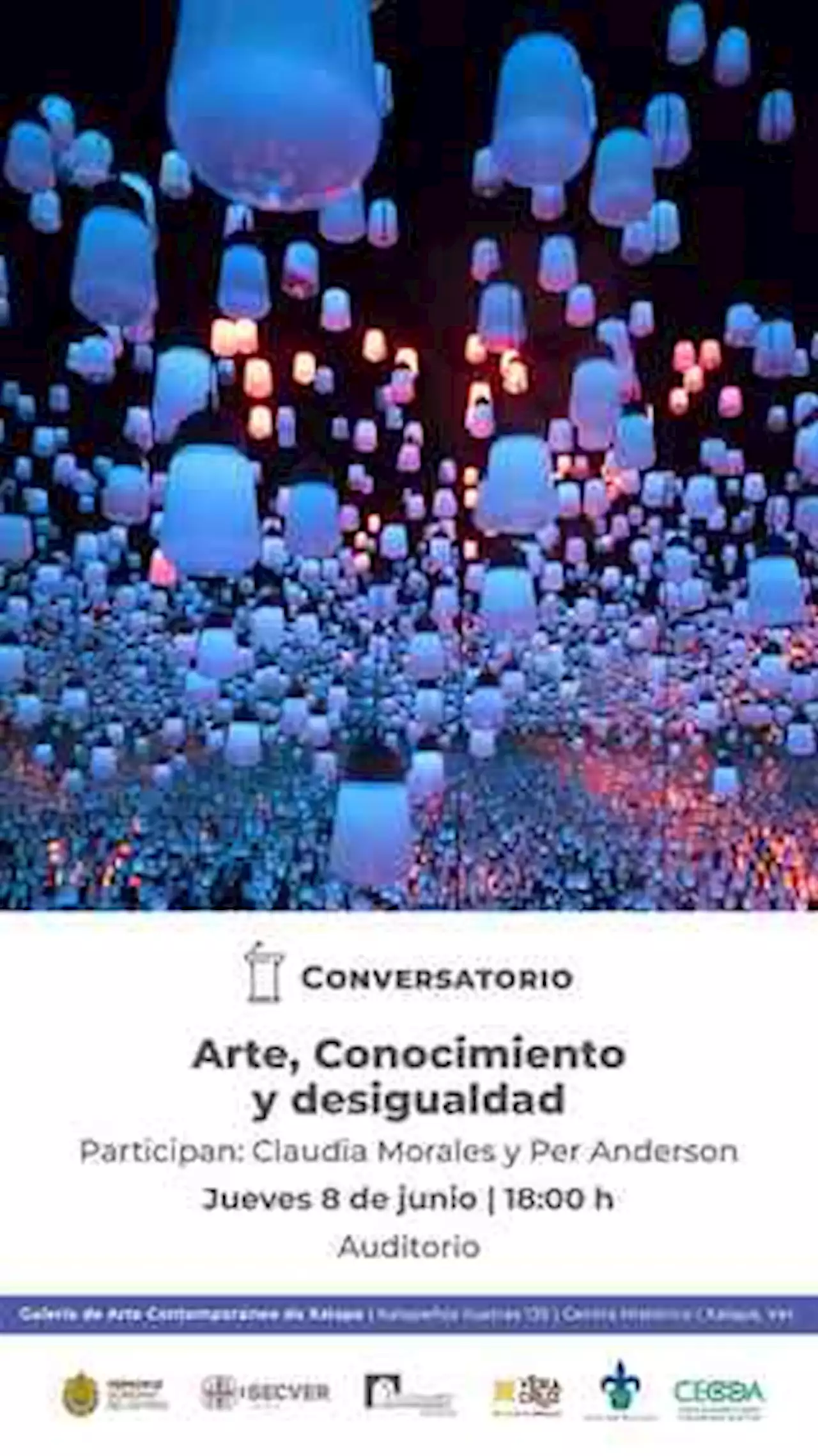 Invitan a conferencia “Arte, Conocimiento y Desigualdad”, este jueves, en Xalapa