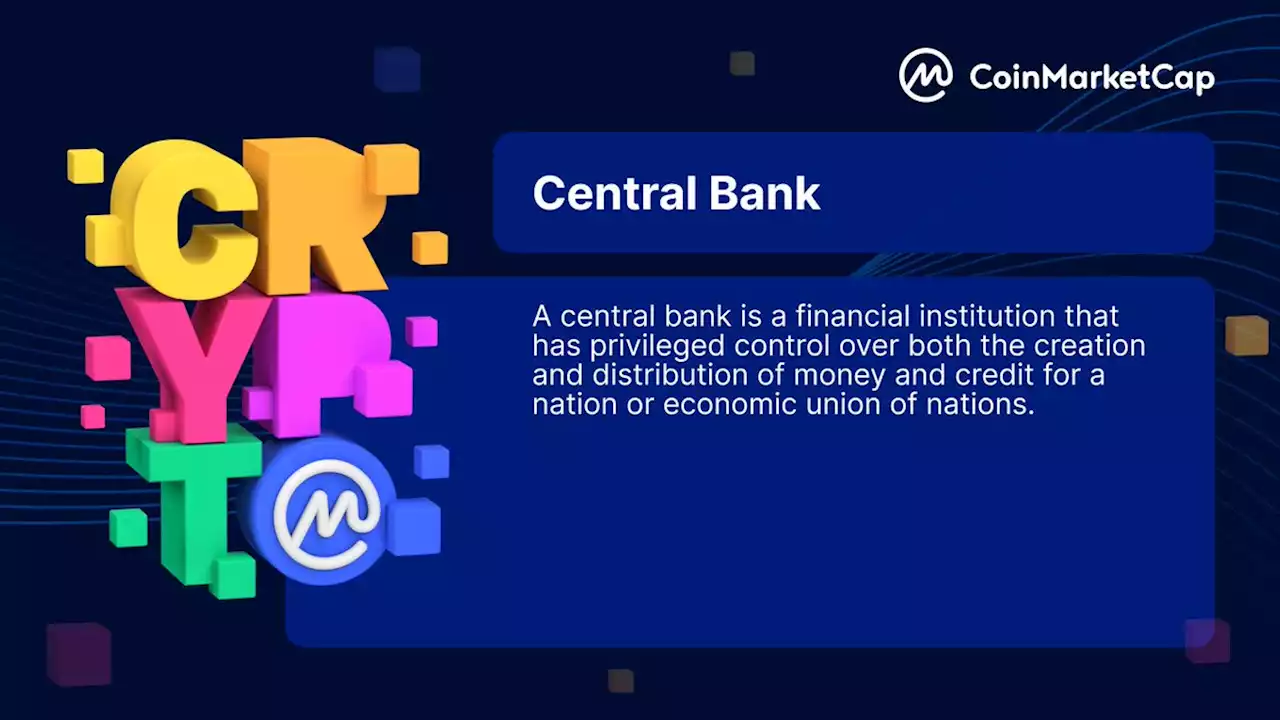 Central Bank Definition | CoinMarketCap