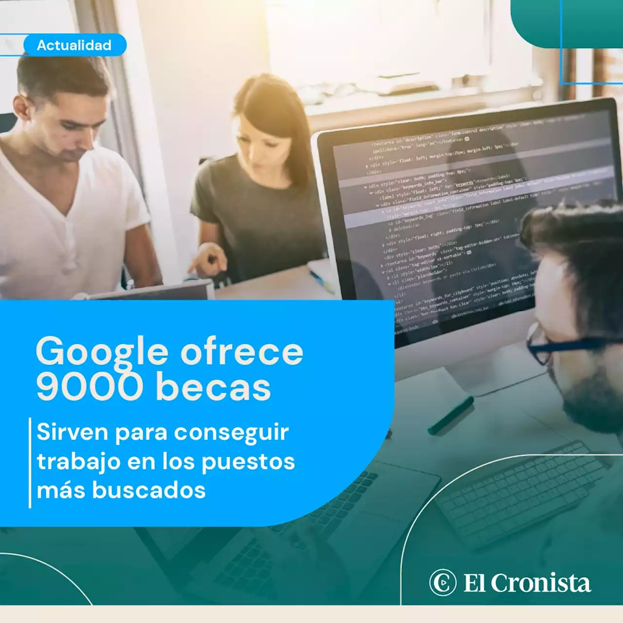 Google ofrece 9000 becas para conseguir trabajo en los puestos m�s buscados