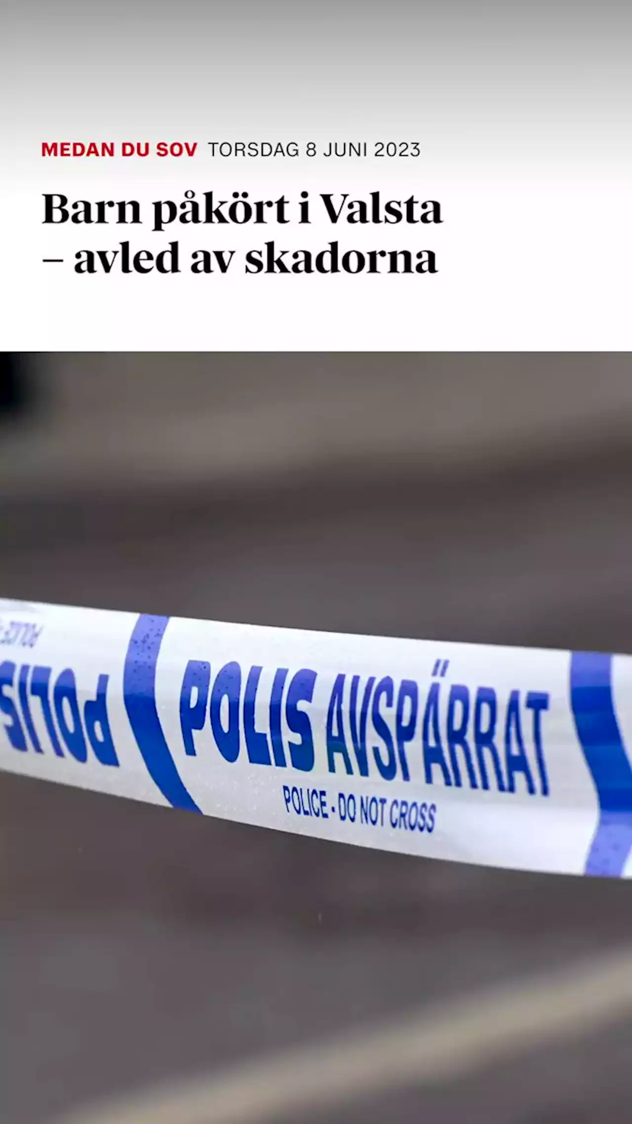 Barn påkört i Valsta – avled av skadorna