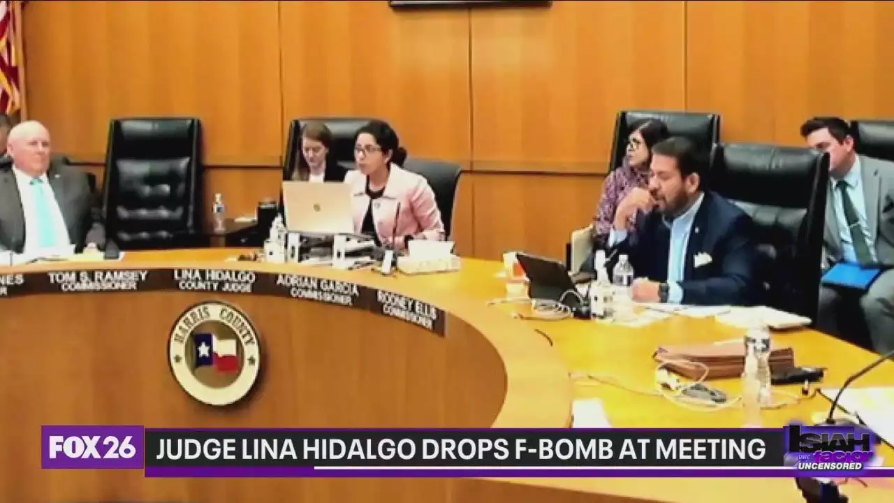 Judge Lina Hidalgo drops F-bomb at meeting