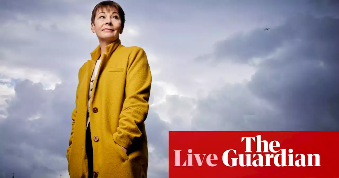 Caroline Lucas says she is leaving parliament to devote more time to fighting ‘accelerating’ threats to planet – UK politics live