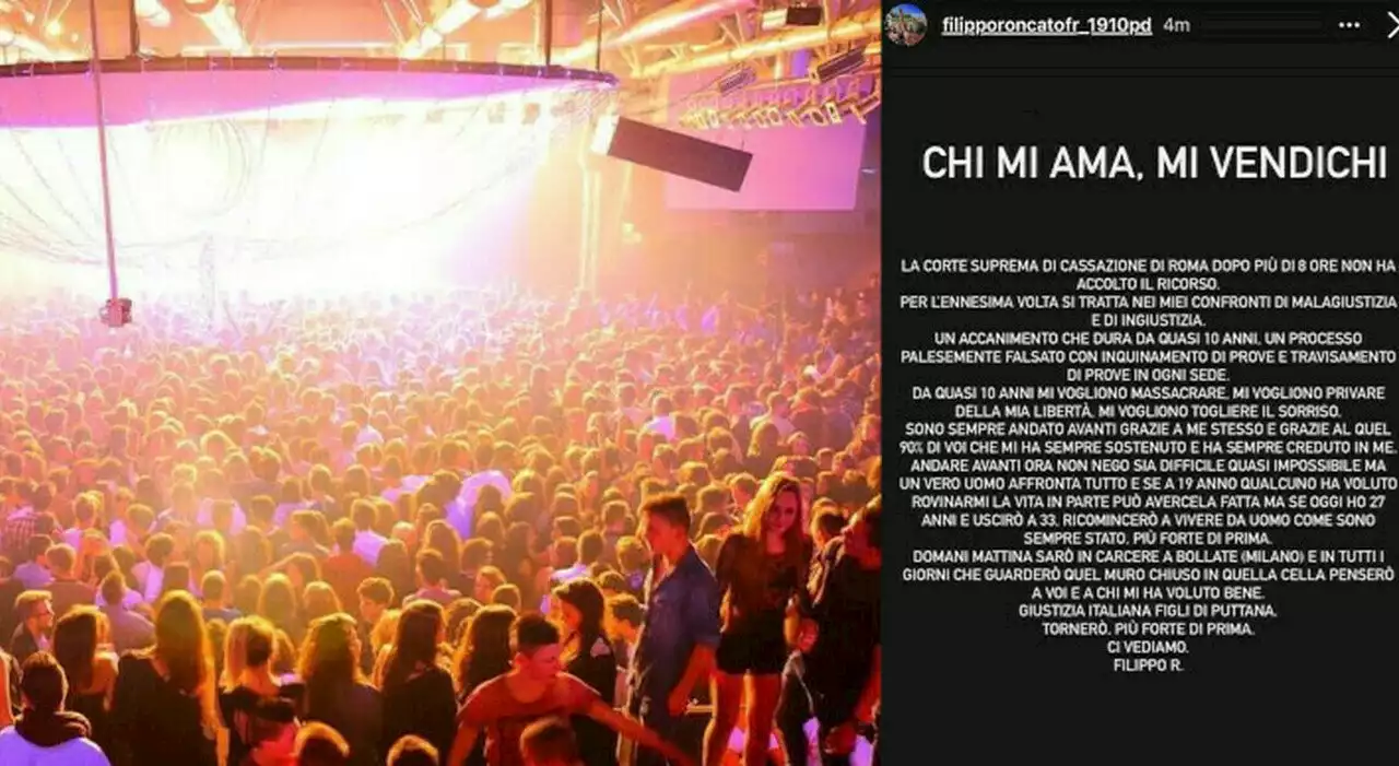 Pr condannato per stupro in discoteca, il post delirante su Instagram: «Chi mi ama, mi vendichi»