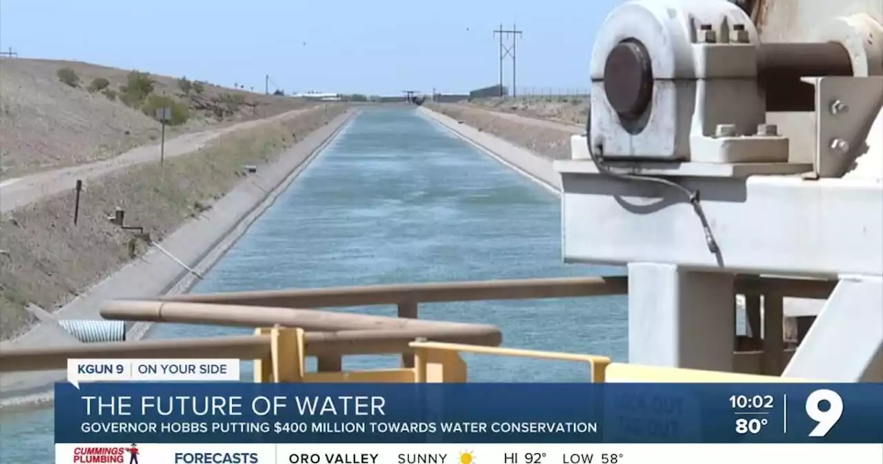 State of Arizona putting $400 million towards water conservation