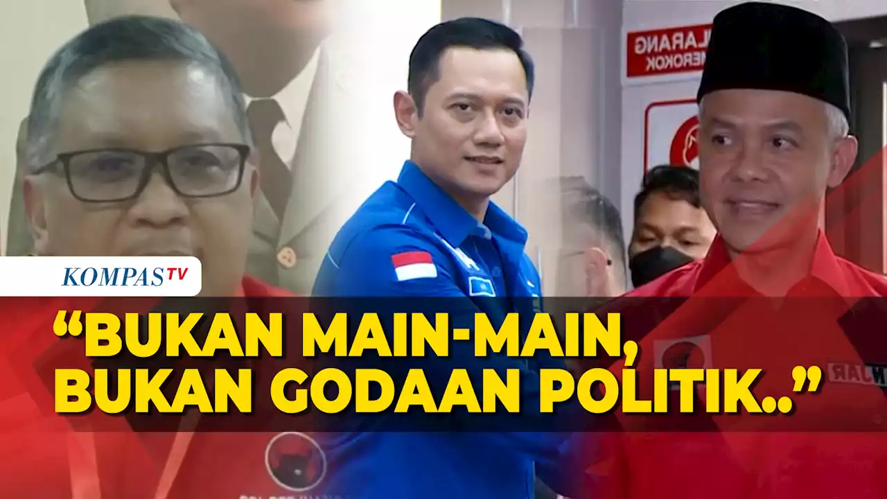 Hasto Buka Suara soal AHY Masuk Radar Cawapres Ganjar: Bukan Godaan Politik