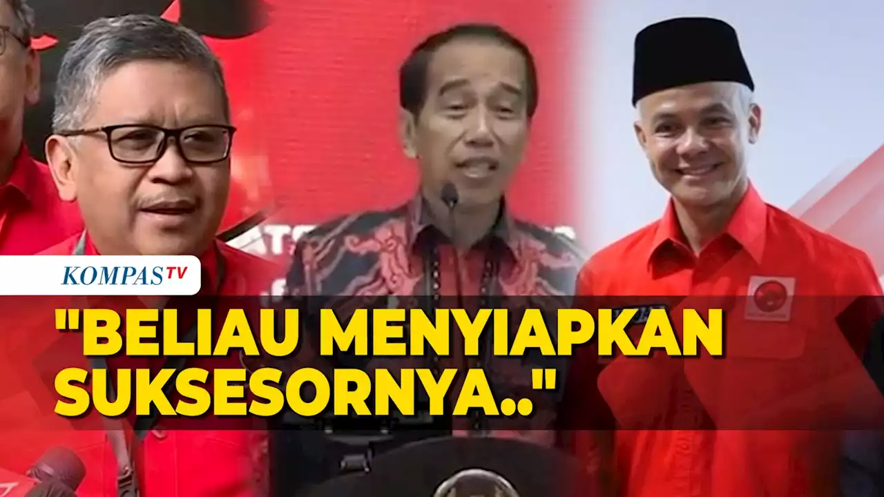 Hasto Soal Viral Jokowi Puji Ganjar: Beliau Mempersiapkan Suksesornya