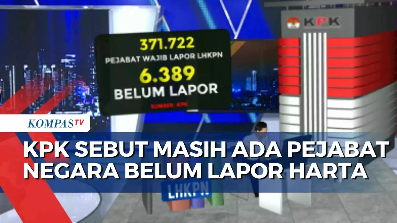 Ketua KPK, Firli Bahuri Sebut 6.389 Pejabat Negara Belum Lapor Harta Tahun 2022