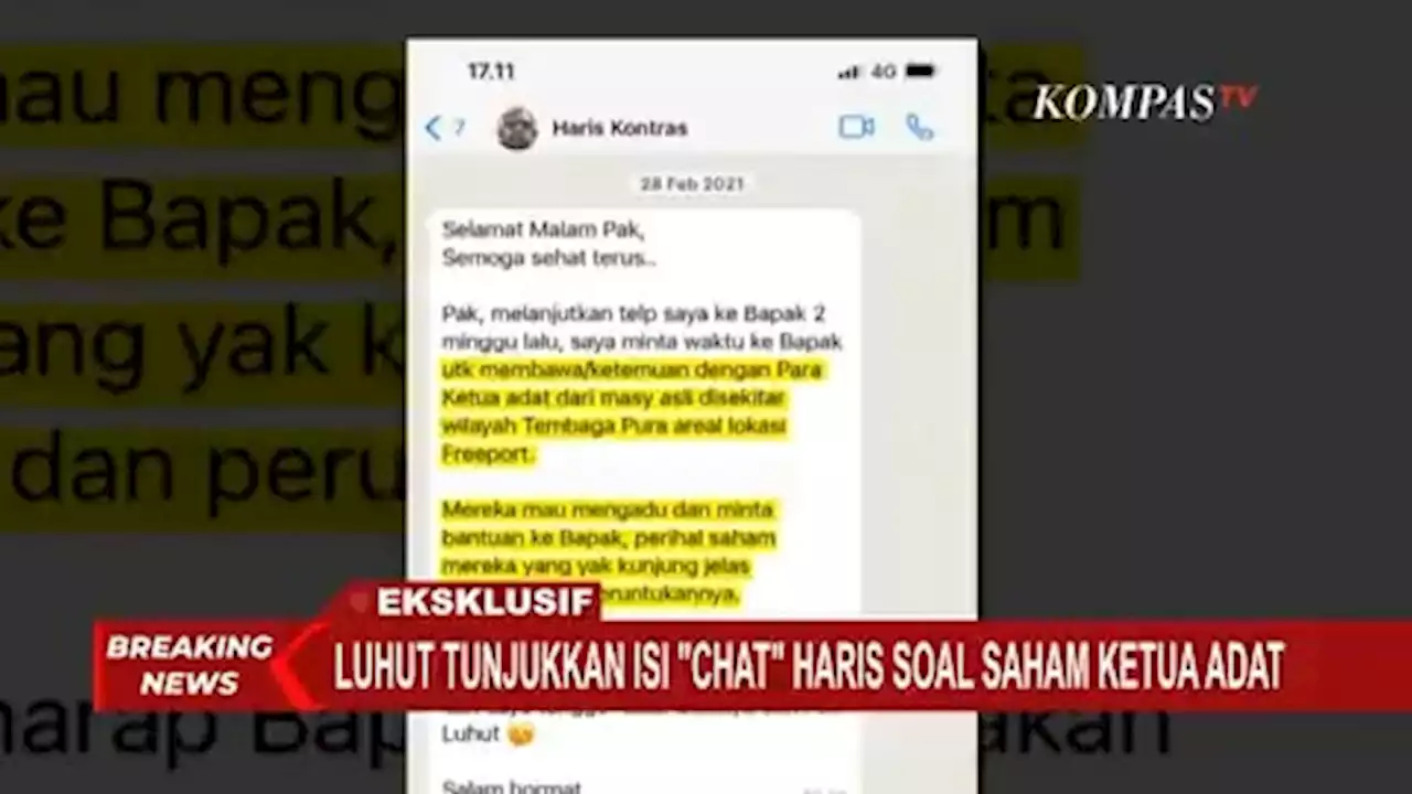 Eksklusif! Luhut Pandjaitan Tunjukkan Isi Chat Haris Azhar Soal Saham Ketua Adat