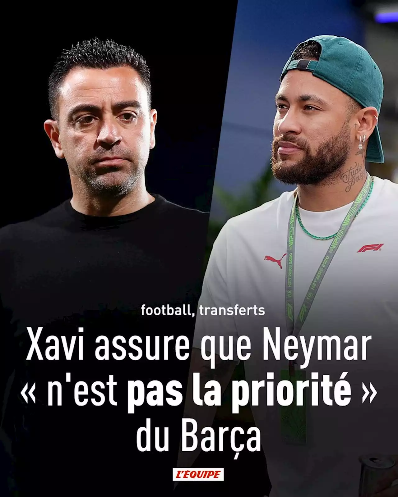 Xavi assure que Neymar « n'est pas la priorité » du Barça