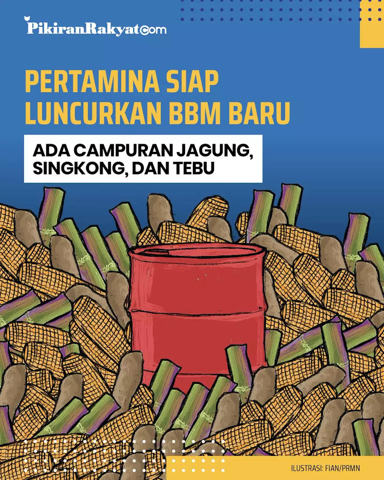 Pertamina Siap Luncurkan BBM Baru, Ada Campuran Jagung, Singkong, dan Tebu