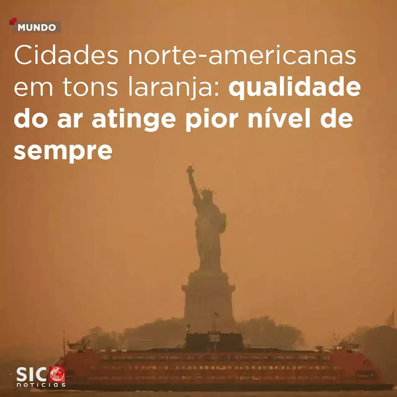 Cidades norte-americanas em tons laranja: qualidade do ar atinge pior nível de sempre