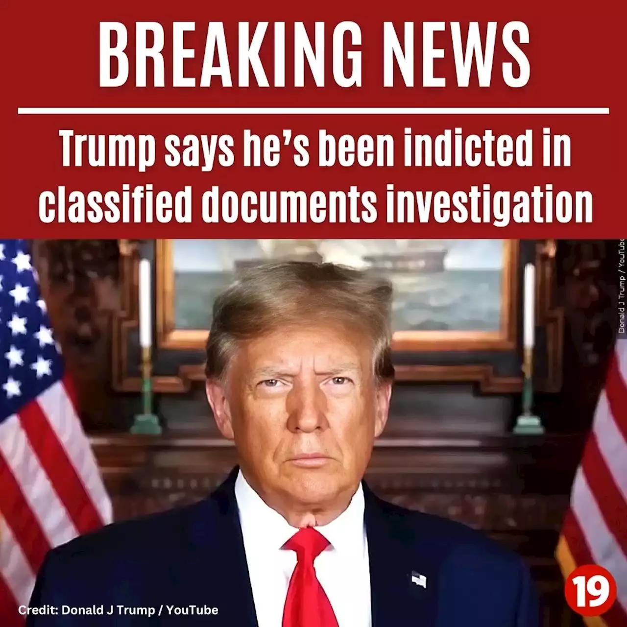 Trump says he’s been indicted in classified documents investigation; Justice Department yet to confirm