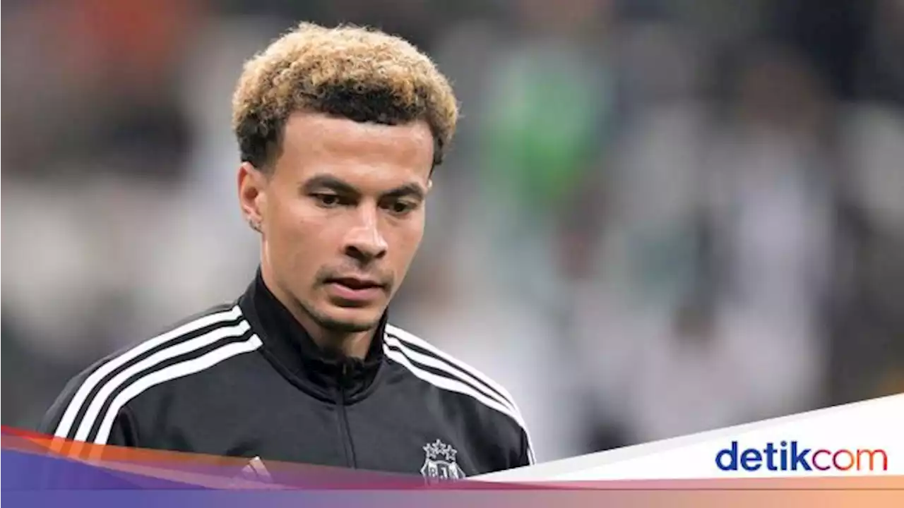 Bahkan Besiktas Kecewa sama Dele Alli