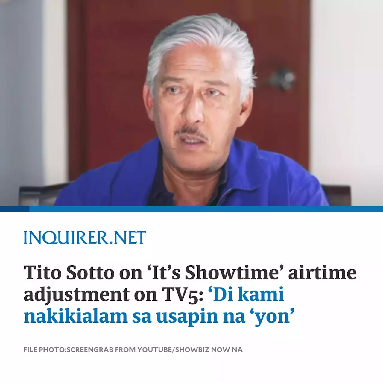 Tito Sotto on ‘It’s Showtime’ airtime adjustment on TV5: ‘Di kami nakikialam sa usapin na ‘yon’