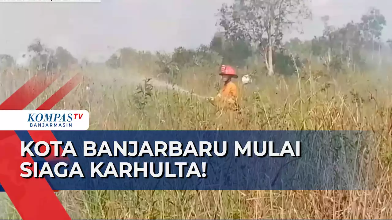 Kota Banjarbaru Mulai Siaga Karhutla, 25 Kali Kejadian dengan Total Area Terbakar 34 Hektare