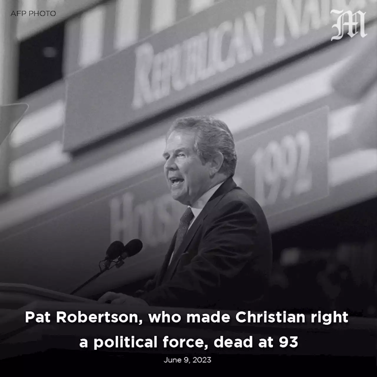 Pat Robertson, who made Christian right a political force, dead at 93