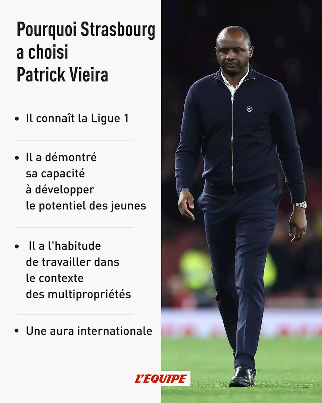 Pourquoi Strasbourg a choisi Patrick Vieira