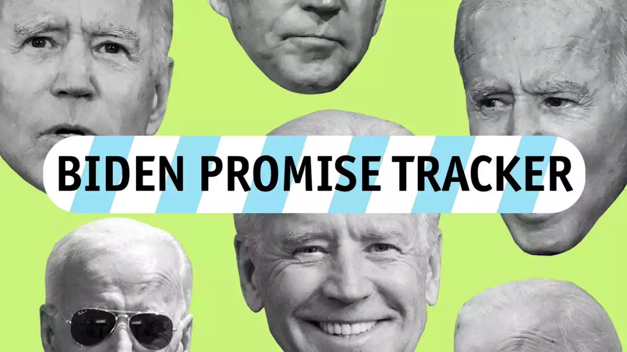 Biden Promise Tracker: | PolitiFact