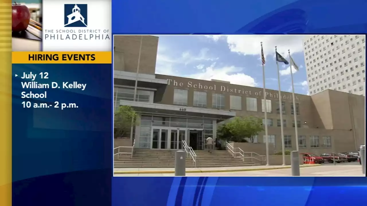 School District of Philadelphia kicks off series of hiring events