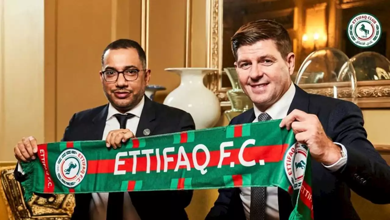 Gerrard says 'family feeling' was a key reason for joining Al-Ettifaq