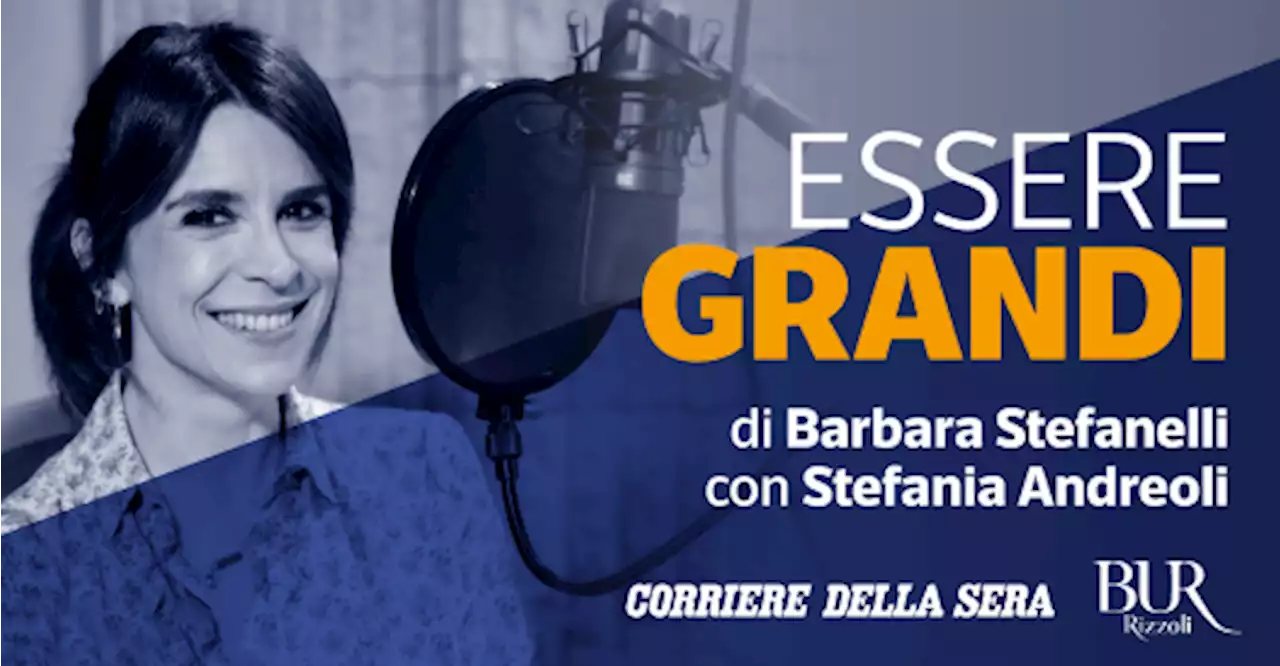 Essere grandi, episodio 2: Esiste un diritto alla fragilità?