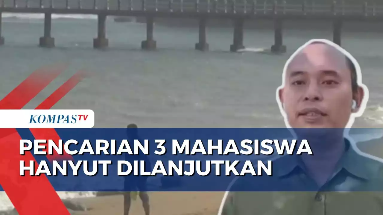 Update Mahasiswa Hanyut di Pantai Malang: 2 Ditemukan, 3 Lainnya Masih Dicari