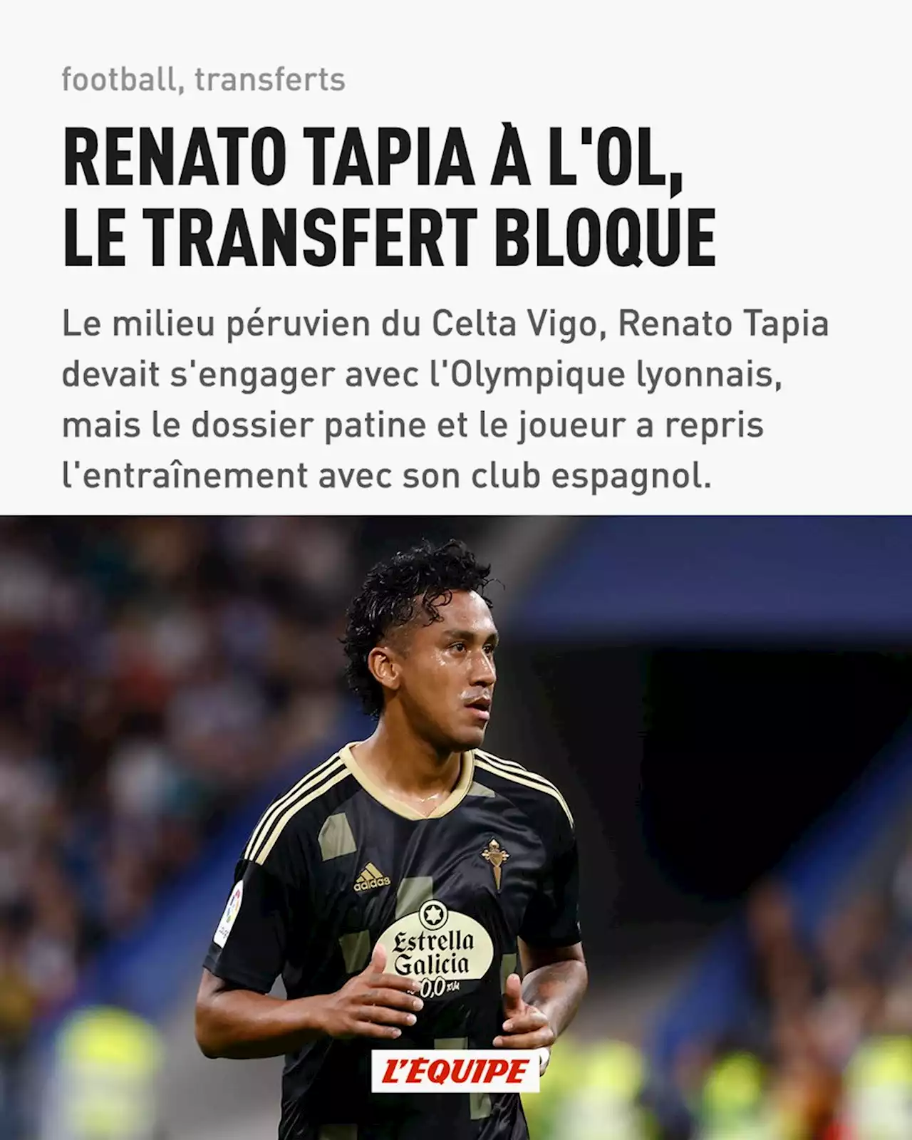 Renato Tapia à l'OL, le transfert bloque