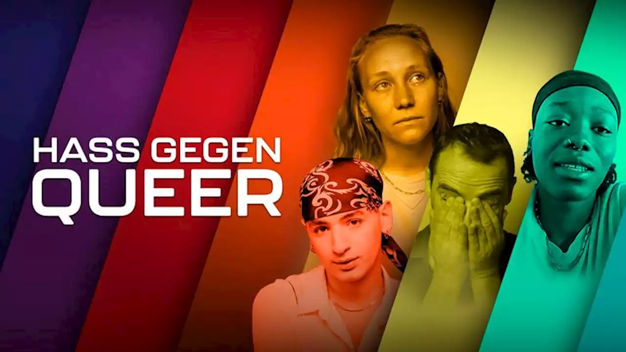 „Hass gegen Queer“ - Dokumentarfilm am 19. Juli im Ersten und vorab bereits in der ARD Mediathek