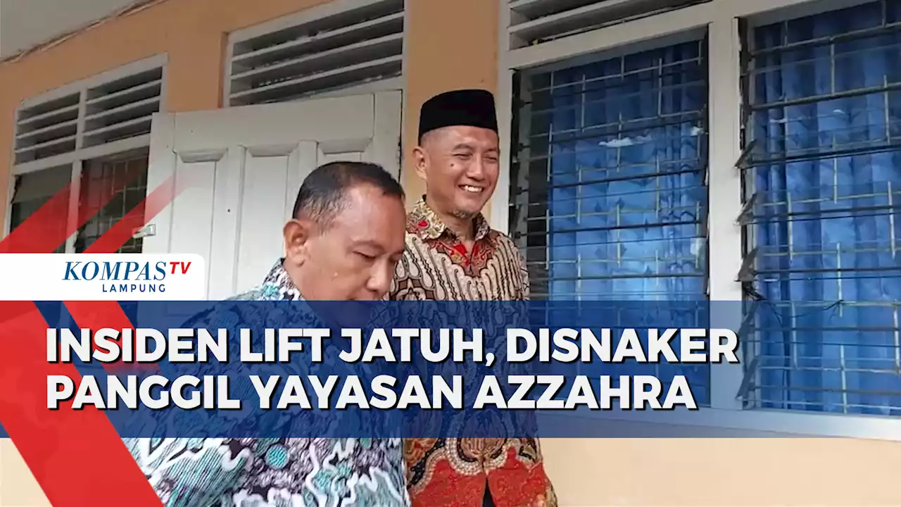 Pasca Insiden Lift Jatuh, Dinas Ketenagakerjaan Panggil Yayasan Az Zahra