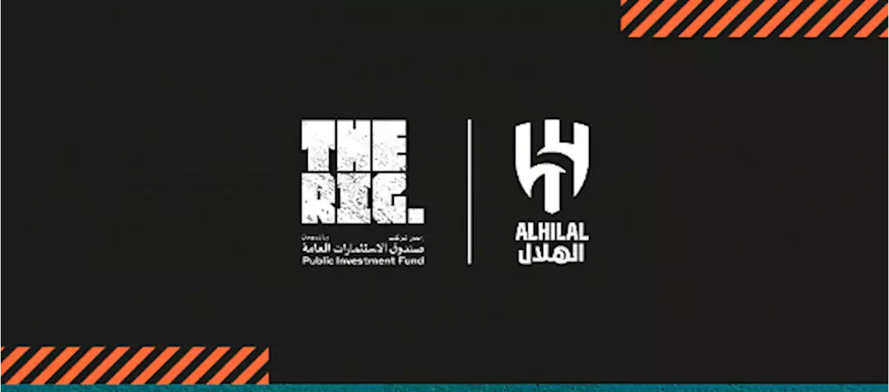 لمدة 3 مواسم.. 'الهلال' يوقّع اتفاقية رعاية رسمية مع مشروع THE RIG