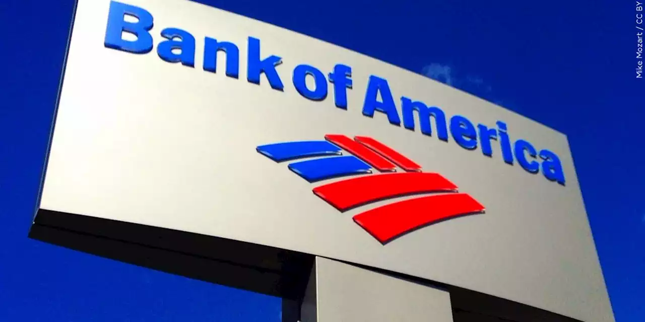 Bank of America hit with $250 million in fines, penalties, refunds for ‘double-dipping’ fees, fake accounts