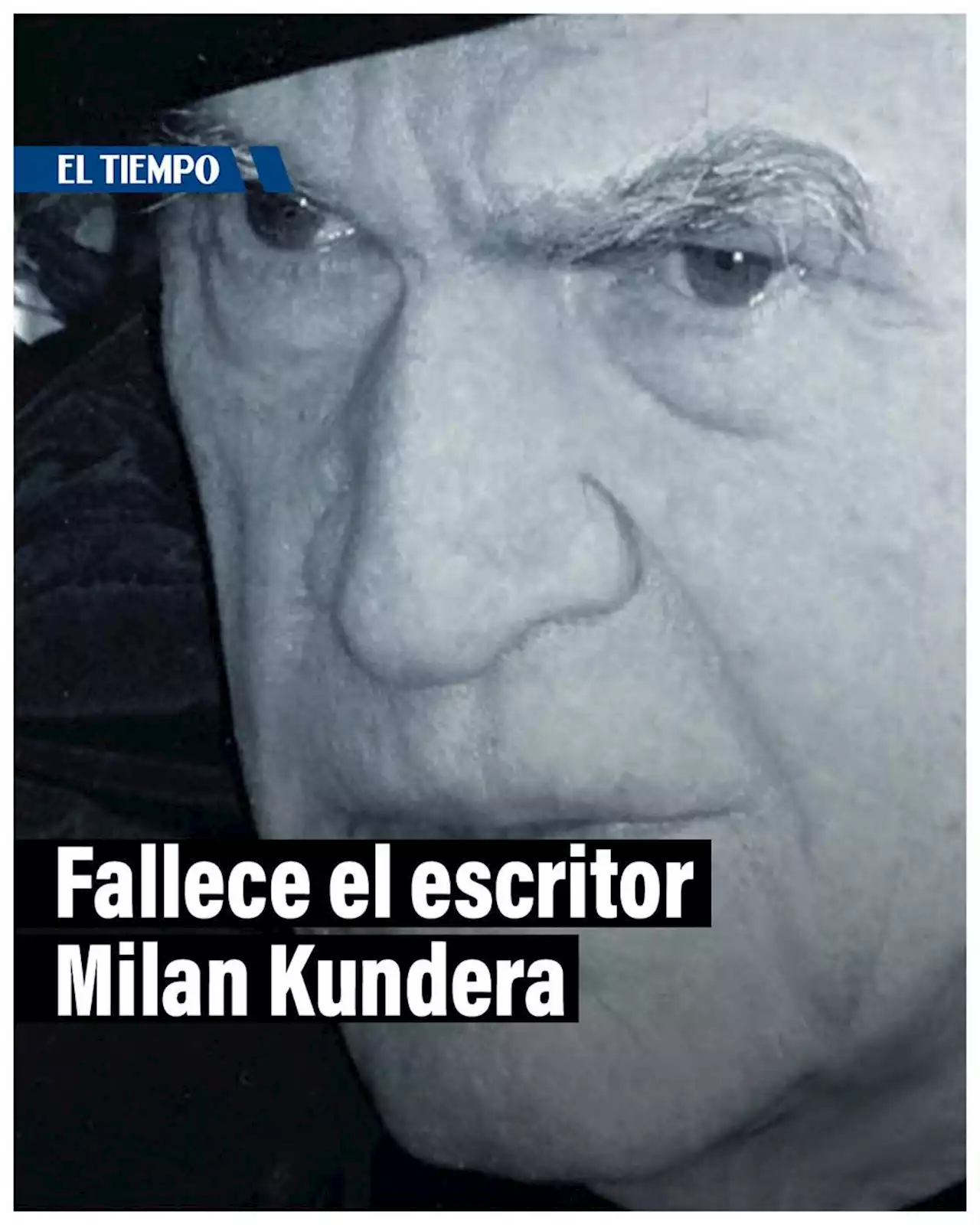 Urgente: muere el escritor checo Milan Kundera a los 94 años de edad