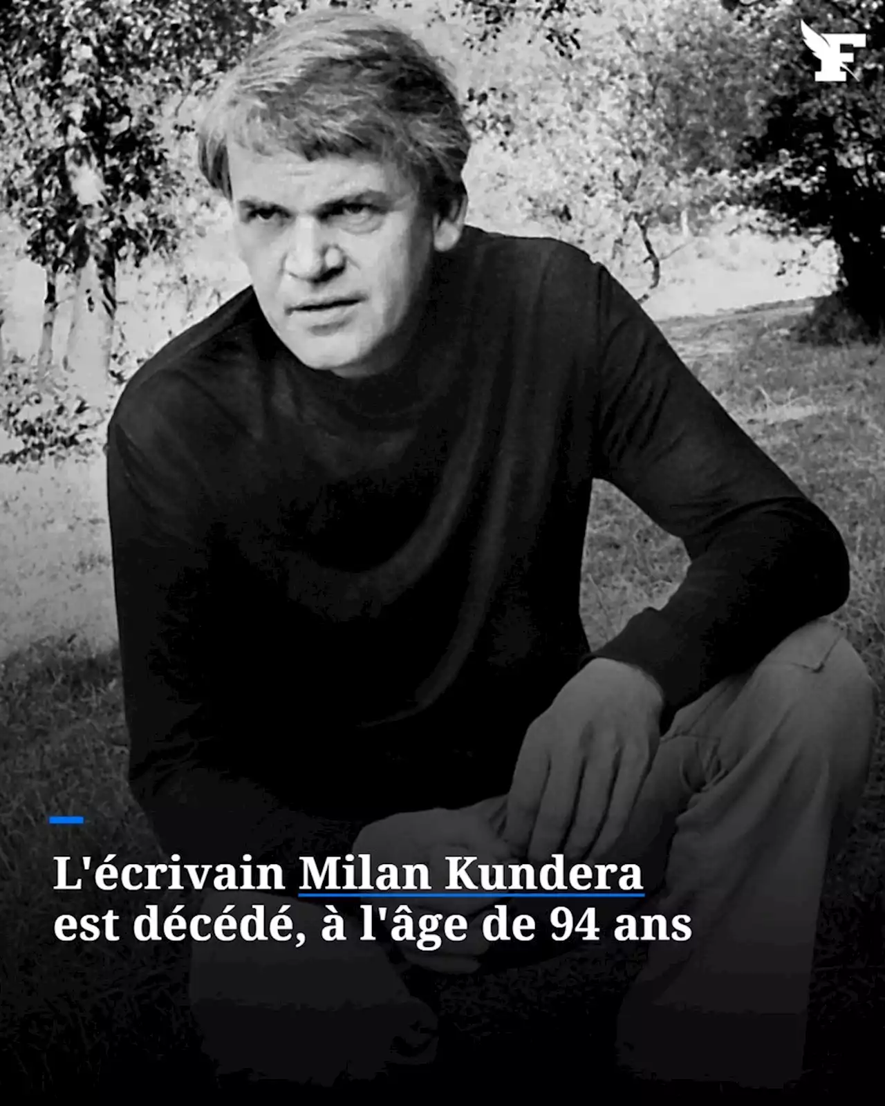 Mort de Milan Kundera, monstre sacré de la littérature