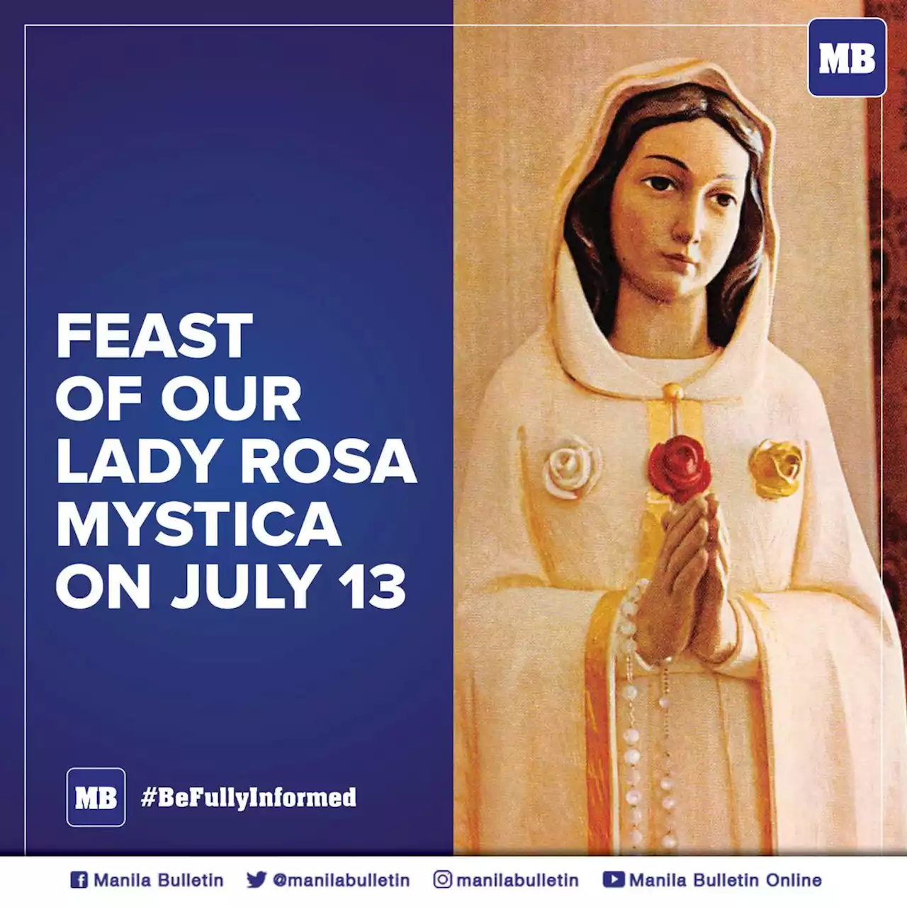 Feast of Our Lady Rosa Mystica on July 13